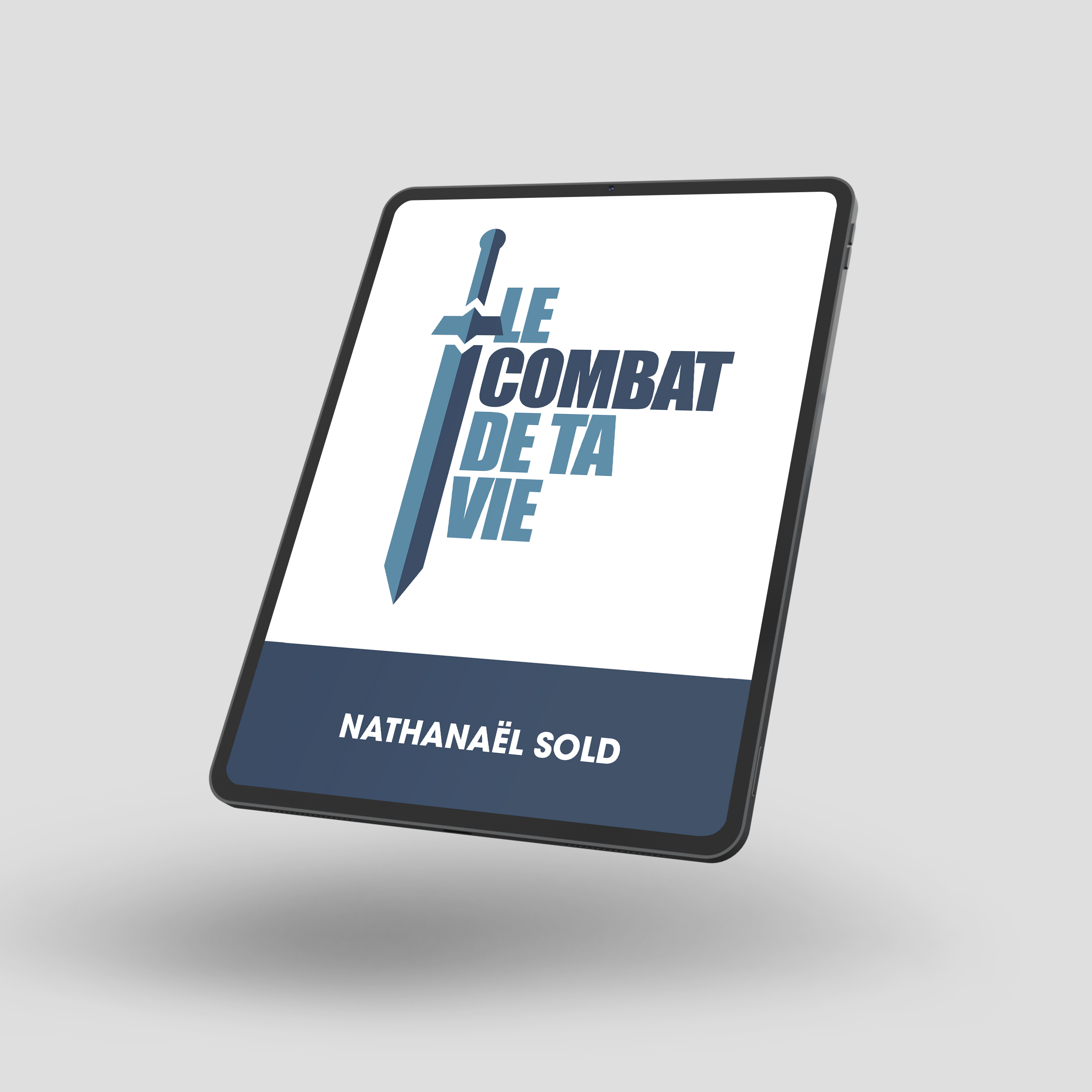 Le combat de ta vie (ebook)
